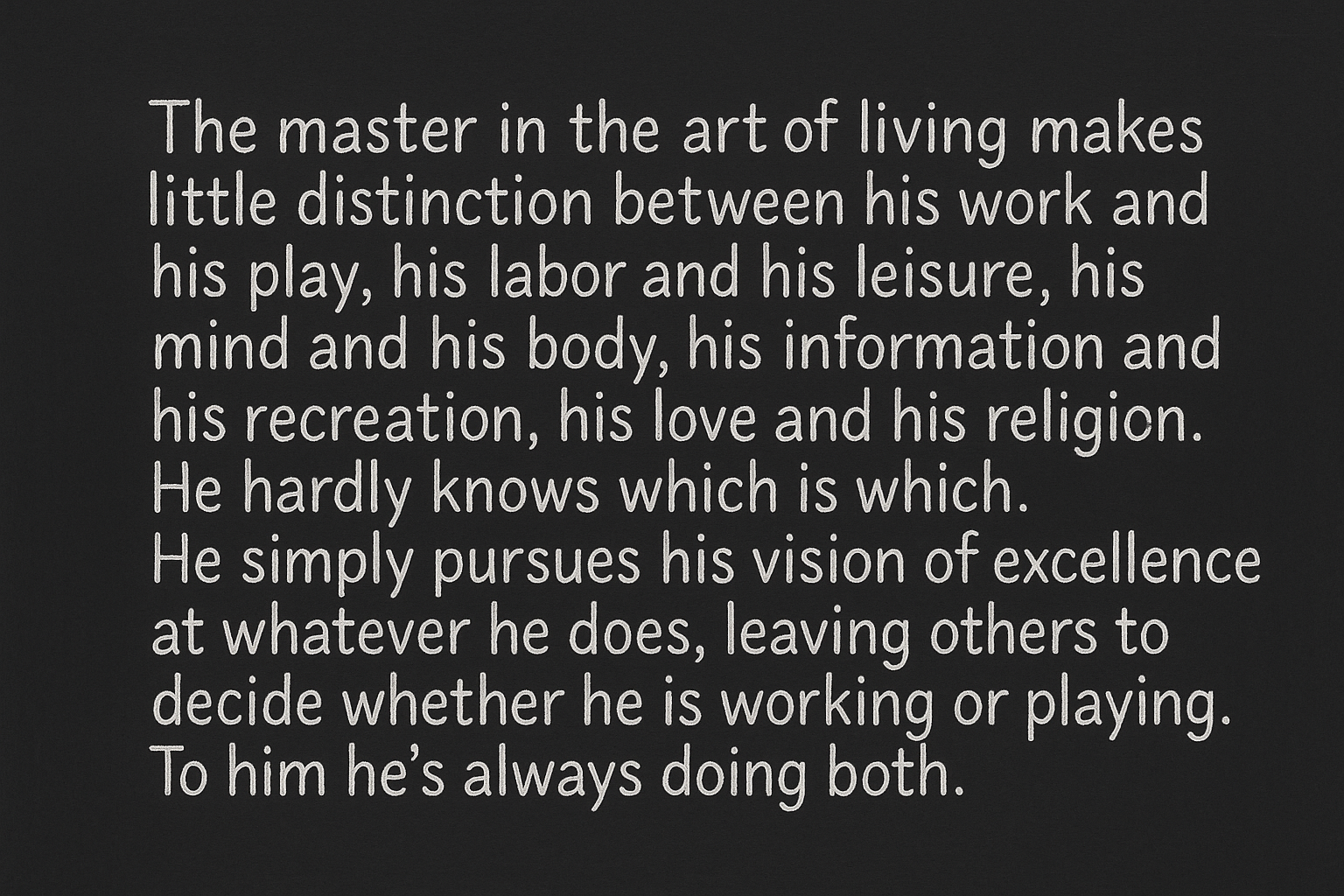 Master the art of living
